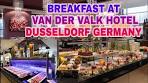 Van Der Valk Dusseldorf BREAKFAST | GERMANY ... - YouTube