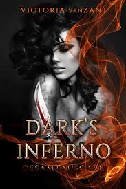 Reddit gives you the best of the internet in one place. Dark S Inferno Gesamtausgabe Von Victoria Vanzant Ebook Thalia