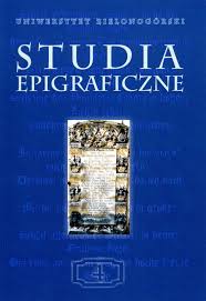 Joachim Zdrenka (Hg.), Studia epigraficzne. Tom 4 – epigraphica ...