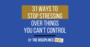 I used to think noises and distractions outside my office were annoying and stressful. 31 Ways To Stop Stressing The Disciplined Rebel
