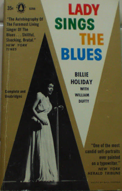 The Great Lost Jazz Memoir: Lady Sings the Blues by Billie Holiday :  Literary Kicks