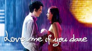In the movies, though, give us all the drama! Is Love Me If You Dare 2003 On Netflix France