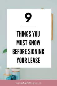 These Are The 9 Things You Must Know Before Signing Your Lease This Post Includes The Basic Things You Shoul In 2021 First Apartment First Apartment Tips Renter Hacks