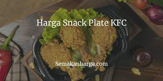 Popcorn chicken à la carte. Harga Snack Plate Kfc Di Malaysia Terkini