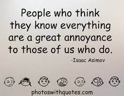Quotes About Know Everything 650 Quotes