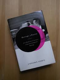 From obedience to intimacy, or how love conquered marriage. 9780670034079 Marriage A History From Obedience To Intimacy Or How Love Conquered Marriage By Stephanie Coontz