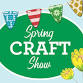 Welcome Spring Craft Show & Market