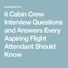 We did not find results for: 6 Cabin Crew Interview Questions And Answers Every Aspiring Flight Attendant Should Know Interview Questions And Answers Flight Attendant Cabin Crew