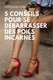 Poils Incarnes Des Solutions Efficaces Chez Daine Poil Incarne Poil Sous Peau Epilation Naturelle