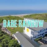 Babe Rainbow Live in Montauk