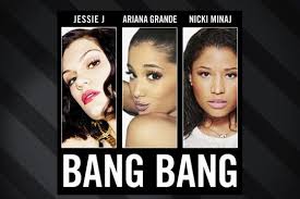 Jessie J Ariana Grande Nicki Minaj Bang Bang перевод Pin On Pop Music Videos