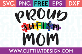 Download Free Svg Proud Autism Mom Cut That Design
