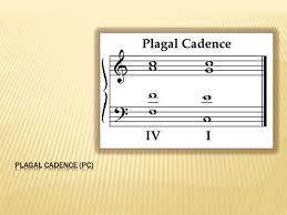 It is also known as the amen cadence because of its frequent setting to the text amen in hymns. Ppt Unit 9 Cadences Powerpoint Presentation Free Download Id 5663951