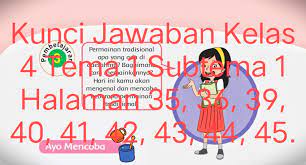 Maybe you would like to learn more about one of these? Kunci Jawaban Buku Tematik Siswa Kelas 4 Tema 1 Subtema 1 Pembelajaran 3 Halaman 35 36 39 40 41 42 43 44 45 Info Pesilat
