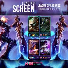 Greetings summoners, we proudly present to you 2012 championship riven's bingo! Championship Riven Loading Screen By Aliceemad On Deviantart