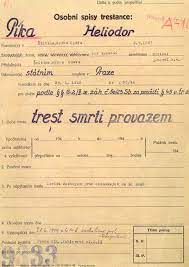 Generál heliodor píka a jeho vrazi200 kč. Rozsudek Heliodor Prokop Pika