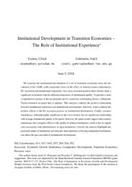 Paper prepared for world bank annual conference on development economics, washington d.c., april 1999. Institutional Development In Transition Economies The Role Of Institutional Experience Munich Personal Repec Archive