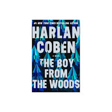 The Boy From The Woods By Harlan Coben Hardcover In 2020 Harlan Coben Hardcover School Bullying