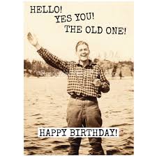 Funny Birthday Pics For Men Card 406b Funny Birthday Card Someday We Ll Be Two Sweet Little Old Ladies You Go First Funny Greeting Card Card For Her Friend Happy Birthday Man Birthday Greetings Funny Happy Birthday