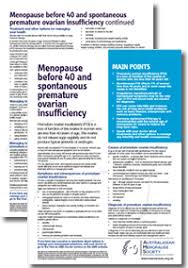How is premature menopause treated? Menopause Before 40 And Spontaneous Poi Australasian Menopause Society