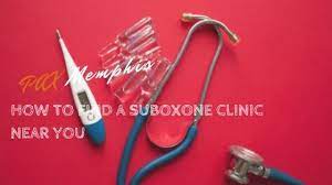 Is there a suboxone clinic near me. Finding A Suboxone Clinic Near You Memphis Drug Alcohol Rehab