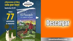 Audiolibro de el principito en inglés (the little prince). El Principito Y El Zorro De Los Andes 0 00 Dolares Solo Hasta El Sabado Descargar