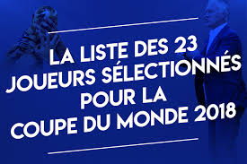 Accueil l'équipe de france l'équipe de france jeux méditerranéens de tarragone 2018. Equipe De France La Liste Des 23 Joueurs Selectionnes Pour La Coupe Du Monde 2018 J O Tokyo Actualites Des Jeux Olympiques De Tokyo 2020