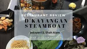 Get menu, reviews, contact, location, phone number, maps and more for d'kayangan steamboat bbq buffet restaurant on zomato D Kayangan Steamboat Bbq Buffet Seksyen 13 Shah Alam Eat All You Can Zaza S Review Mama Aa Monstaf