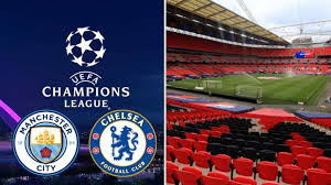The stage is set for manchester city and chelsea fc to compete for europe's all eyes will be on porto saturday at 3:00 p.m. Uefa Urged To Move All English Champions League Final To Wembley Stadium