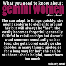 Explore our collection of motivational and famous quotes by authors you know and love. Gemini Woman Quotes Quotesgram