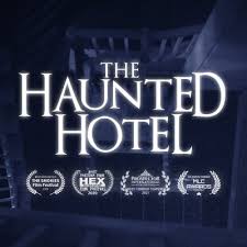The haunted house is a staple horror device. The Haunted Hotel Movie Haunted Hotel Twitter