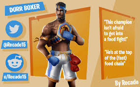Fortnite's rocket launch event has created rifts across the map and one of the casualties has been the durr burger sign. Fortnite Skin Concept Durr Boxer Skin Fortnite Insider