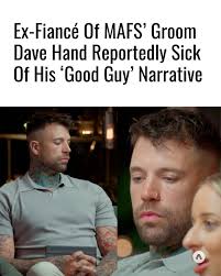 An anonymous source is claiming Dave went straight from ending an  engagement to applying for reality TV — but MAFS wasn't his first choice.  Link in bio to read the full story.