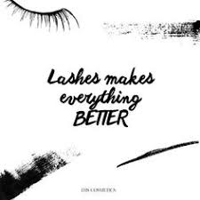Brainyquote has been providing inspirational quotes since 2001 to our worldwide community. 87 Lash Funnies Ideas Eyelash Extensions Lashes Eyelashes