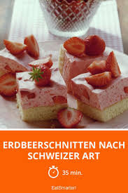 Erdbeerschnitten Nach Schweizer Art Rezept Erdbeerschnitten Kuchen Und Torten Rezepte Erdbeerkuchen Rezept