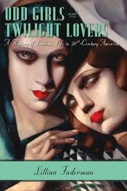 [PDF] Odd Girls and Twilight Lovers by Lillian Faderman