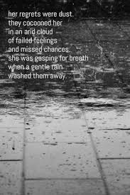 Leaving Regret In The Past Poem Regret Poetry Quotes Rain Poems Short Poems Rain Quotes