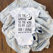 To The Window To The Wall Baby Onesie Funny Ferolos Com Newborn Onesies Funny Onesies Baby Boy Onesies