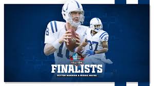 For a franchise saddled with a recent record of hard luck. Colts Legends Peyton Manning Reggie Wayne Tonight Were Named Finalists For The Pro Football Hall Of Fame S Class Of 2021