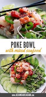 Mixed Seafood Poke Bowl Recipe Healthy Asian Recipes Asian Fusion Recipes Easy Asian Recipes