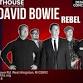 David Bowie – Rebel Rebel 3/14/26 SAT 7:30PM event image