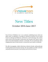 Maybe you would like to learn more about one of these? Catalog 2017 Nova Science Publishers By Nova Science Publishers Issuu