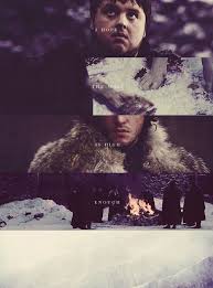 Night Gathers And Now My Watch Begins Winter Is Coming Favorite Character Jon Snow