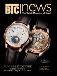 My Publications Btc Watches News Magazine 5th Issue Page 1 Created With Publitas Com