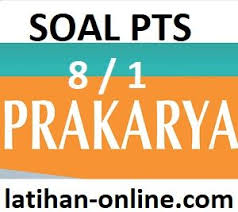 Contoh soal uts prakarya kelas 10 semester 1 dapatkan contoh berikut soal utspts prakarya kurikulum 2013 k13 semester 1 kelas 8 smp. Contoh Soal Prakarya Kelas 8 Semester 2 Contoh Soal Terbaru