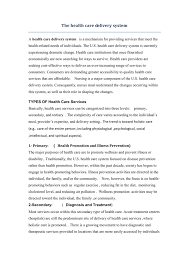 Recent papers in health care delivery system. The Health Care Delivery System