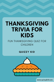 Thanksgiving day is perhaps the bes. 11 Thanksgiving Quizzes For Kids Ideas Thanksgiving Trivia Questions Thanksgiving Facts Thanksgiving Quiz