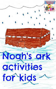 Noah was faithful to god. Noah S Ark Craft