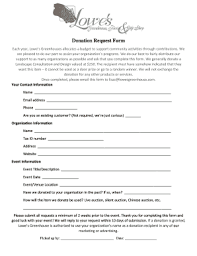 Do you need an online donation form and don't know where to start? Fillable Online Each Year Lowes Greenhouses Allocates A Budget To Support Community Activities Through Contributions Fax Email Print Pdffiller