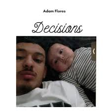 Decisions by Adam Flores by ConTextos Chicago